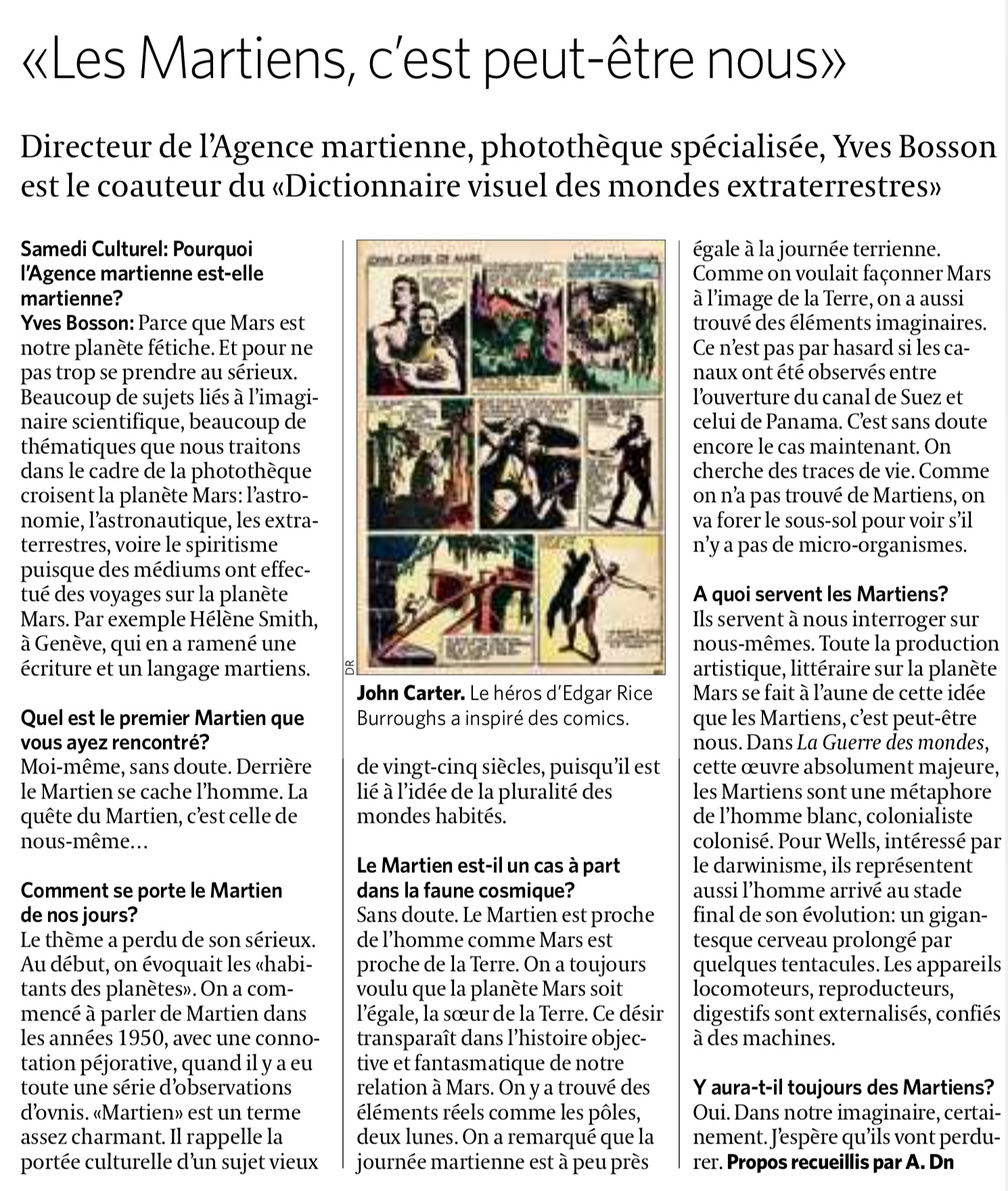 « Les Martiens, c’est peut-être nous »