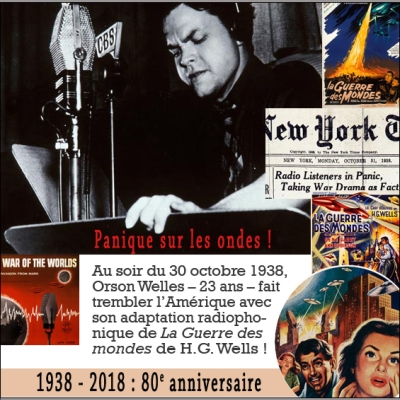1938 – 2018 : 80e anniversaire de la Guerre des mondes d’Orson Welles