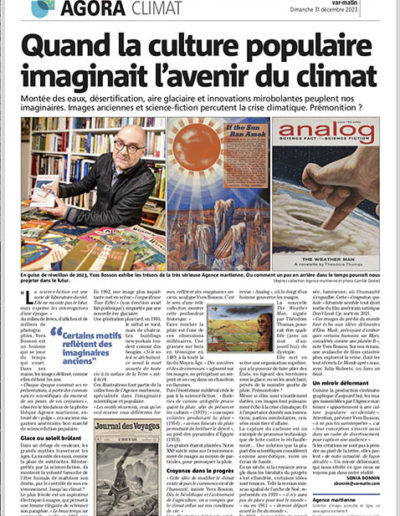 "Quand la culture populaire imaginait l'avenir du climat", article de Sonia Bonnin et Camille Dodet dans "Var-Matin" et "Nice-Matin" du 31 décembre 2023.