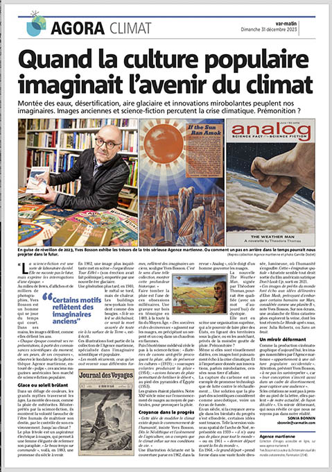 "Quand la culture populaire imaginait l'avenir du climat", article de Sonia Bonnin et portrait photographique de Camille Dodet dans "Var-Matin" et "Nice-Matin" du 31 décembre 2023.